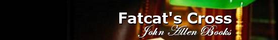 Fatcat's Cross
