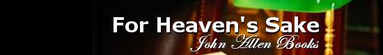 For Heaven's Sake
